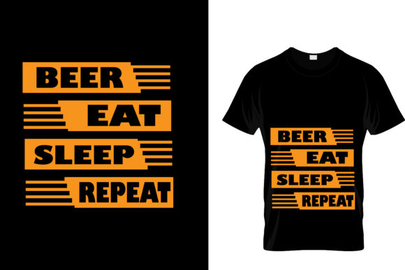 Beer Eat Sleep Repeat