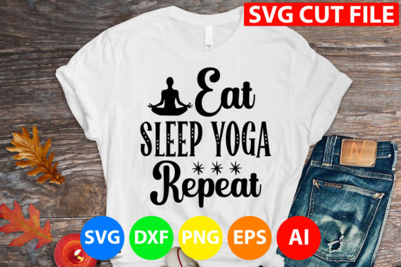 Eat Sleep Yoga Repeat SVG: A Designer’s Perspective