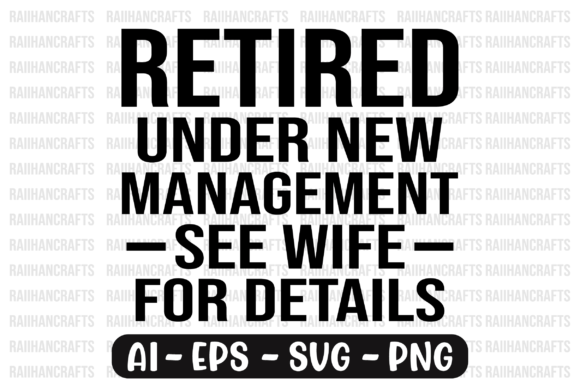 Retired Under New Management See Wife
