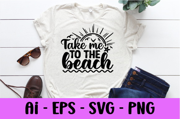 Take Me to the Beach Summer T-shirt Design Review